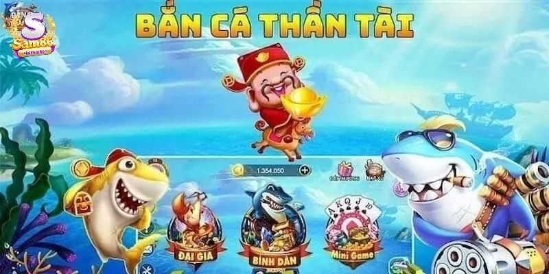 Các phòng chơi game săn cá Thần Tài Sam86